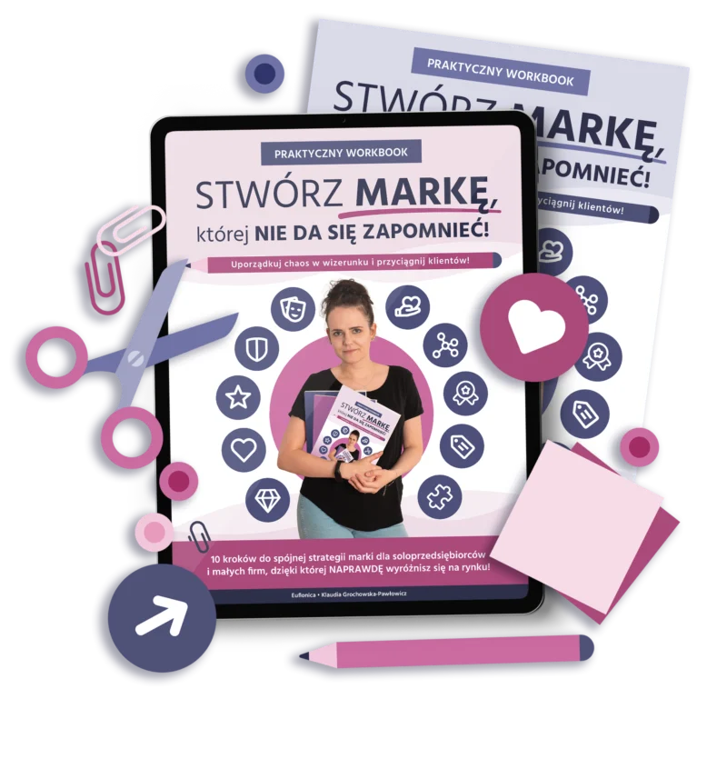 Workbook: Stwórz markę, której nie da się zapomnieć!